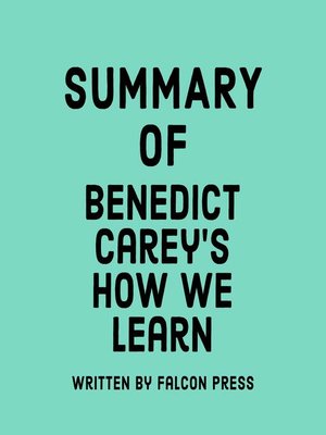 cover image of Summary of Benedict Carey's How We Learn